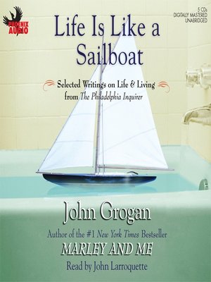 cover image of Life is Like A Sailboat
